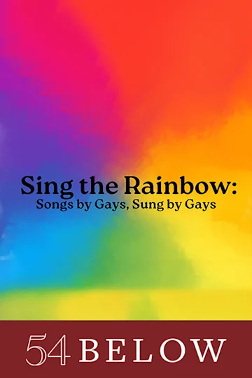 Sing the Rainbow: Songs by Gays, Sung by Gays tickets
