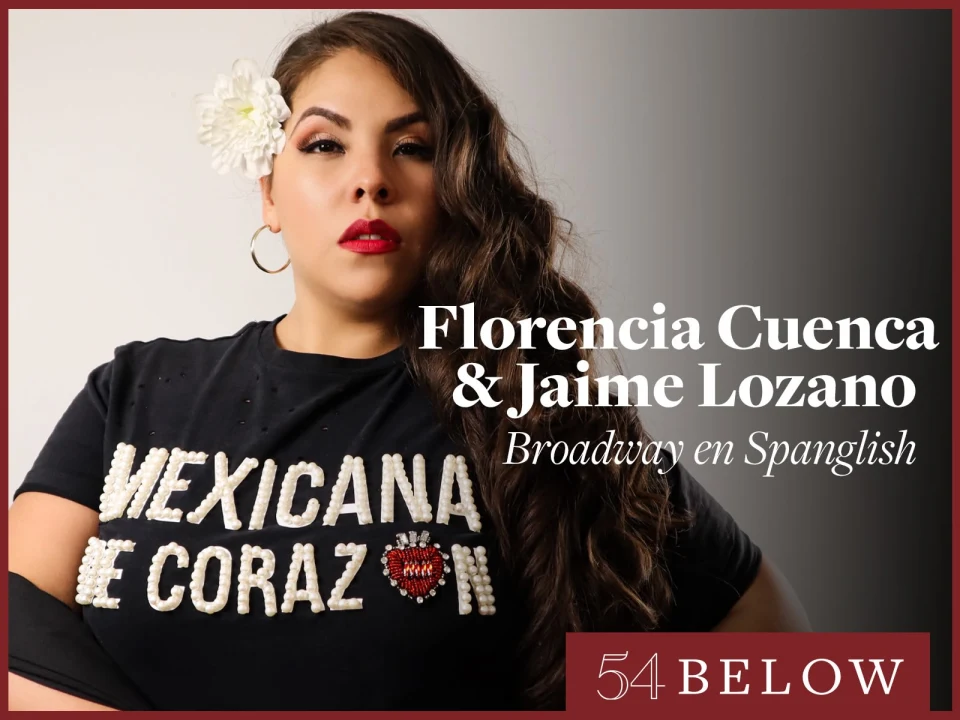Florencia Cuenca & Jaime Lozano: Broadway en Spanglish: What to expect - 1