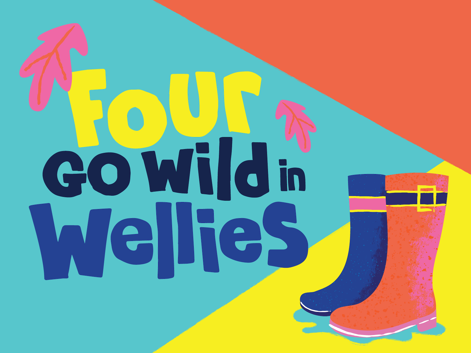 Four Go Wild in Wellies: What to expect - 1