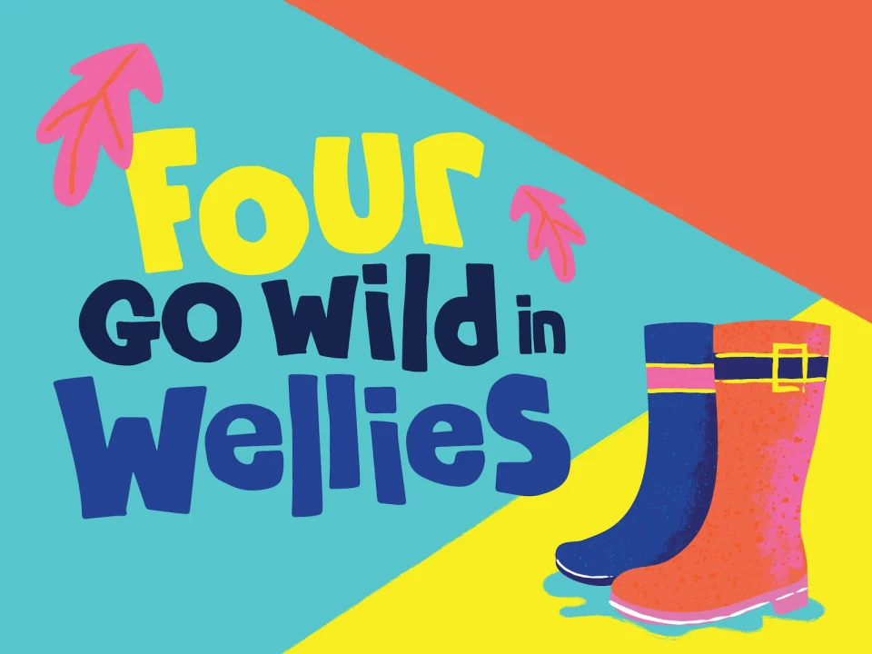 Four Go Wild in Wellies: What to expect - 1