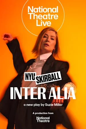 National Theatre Live Screening: Inter Alia