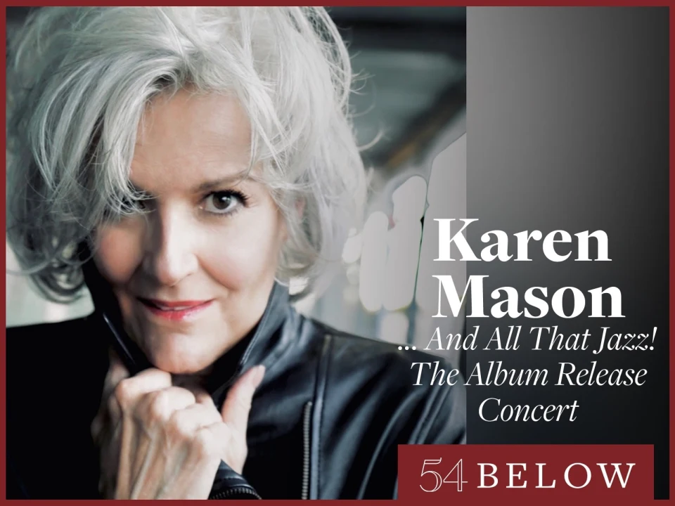 Mamma Mia's Karen Mason… And All That Jazz! The Album Release Concert: What to expect - 1