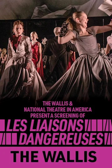 National Theatre In America: Les Liaisons Dangereuses tickets