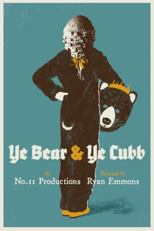 Ye Bear & Ye Cubb