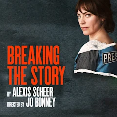 Breaking the Story