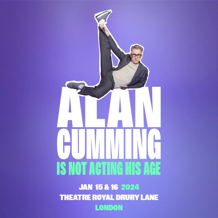 Alan Cumming Is Not Acting His Age: What to expect - 1