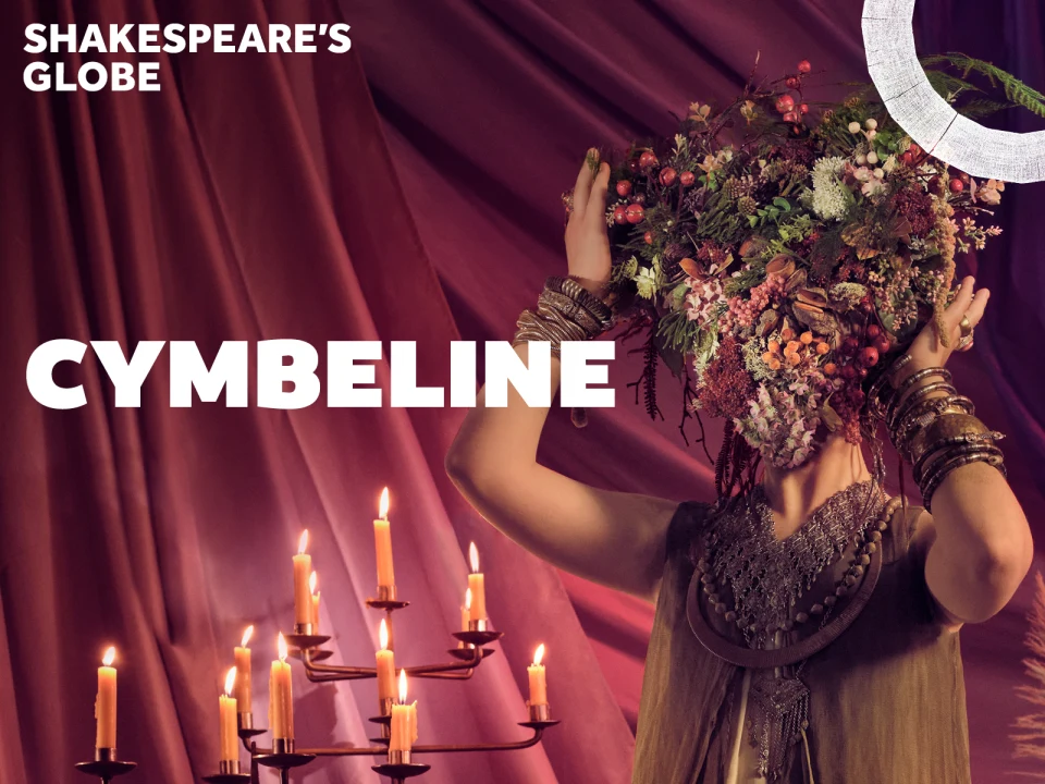 Cymbeline - Globe: What to expect - 1