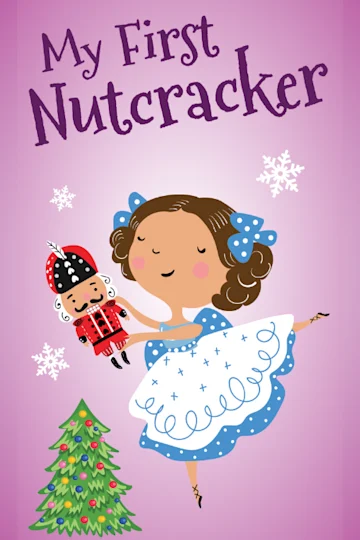 My First Nutcracker Tickets