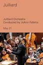 Juilliard Orchestra Conducted by JoAnn Falletta