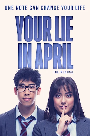 Your Lie in April Tickets