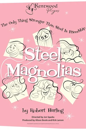 Steel Magnolias Tickets