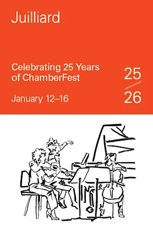 ChamberFest 2026 at Paul Hall tickets