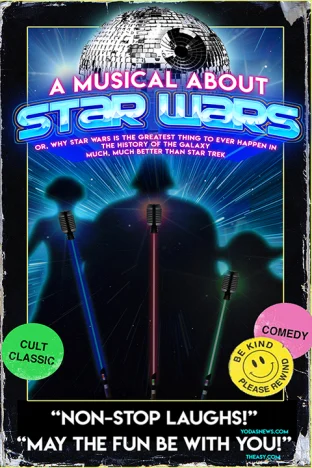 A Musical About Star Wars Tickets