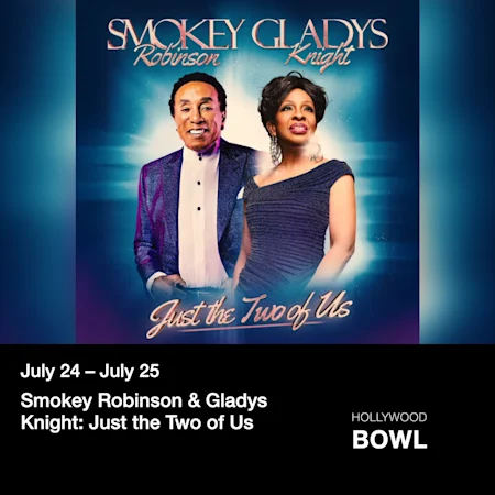 Smokey Robinson & Gladys Knight: Just the Two of Us
