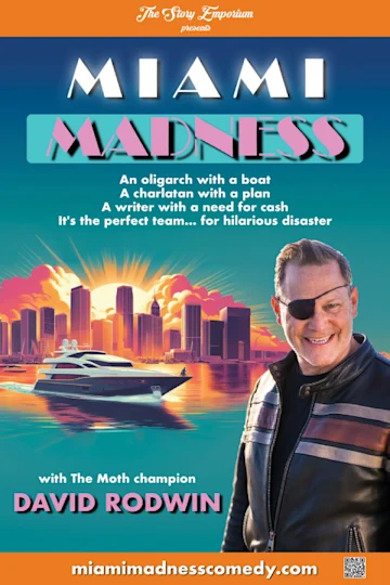 David Rodwin: Miami Madness (New York City Fringe 2024) Tickets