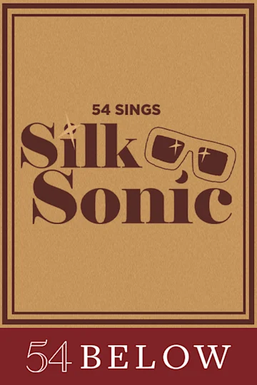 54 Sings Silk Sonic tickets