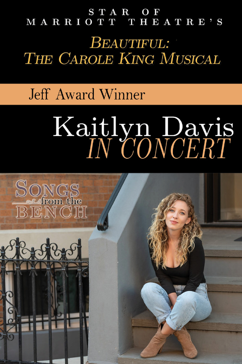 Songs From the Bench: Kaitlyn Davis in Concert show poster