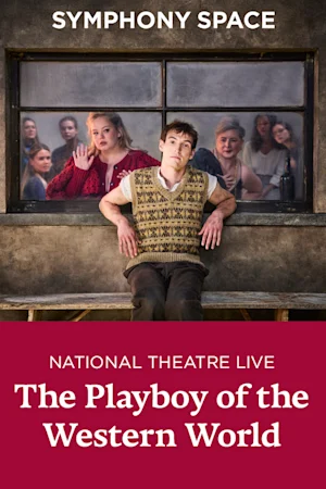 NT Live: The Playboy of the Western World
