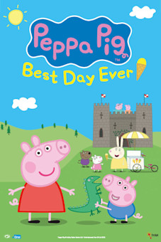 Peppa Pig's Best Day Ever! Tickets