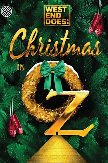 West End Does: Christmas in Oz Tickets