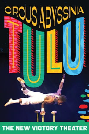 Circus Abyssinia: Tulu tickets