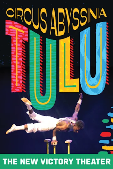 Circus Abyssinia: Tulu tickets
