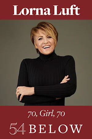 Lorna Luft: 70, Girl, 70 tickets