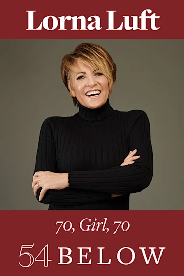 Lorna Luft: 70, Girl, 70 tickets