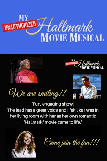 My (Unauthorized) Hallmark Movie Musical! Tickets