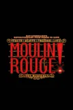Moulin Rouge! The Musical
