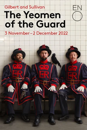 The Yeomen Of The Guard - English National Opera Tickets