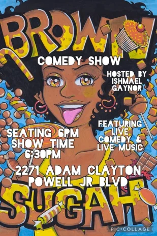 Brown Sugar Comedy Show Tickets