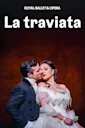 La traviata - Royal Ballet and Opera