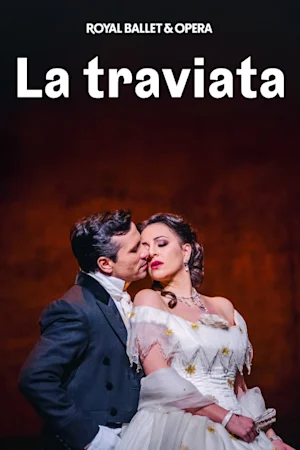 La traviata - Royal Ballet and Opera