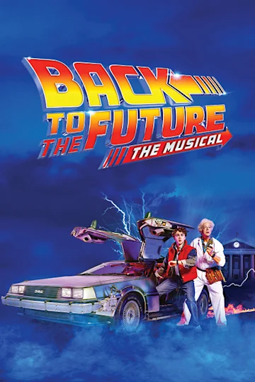 Back to the Future: The Musical Tickets