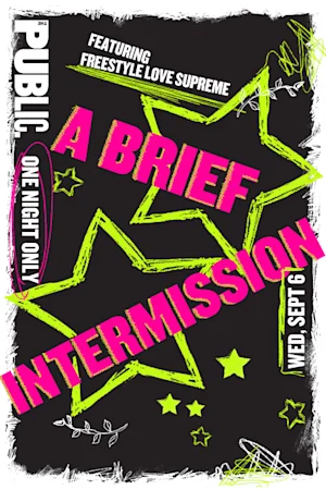 A BRIEF INTERMISSION: A Benefit to Celebrate The Delacorte Theater - Senior 65+ Entry tickets