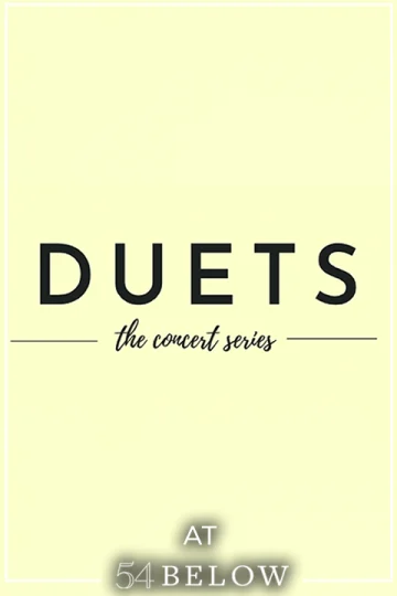 DUETS: The Concert Series, feat. Charlie & The Chocolate Factory's Mike Wartella & more! Tickets