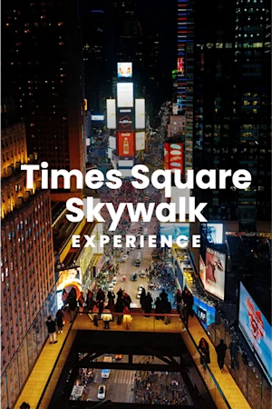 Times Square Skywalk tickets