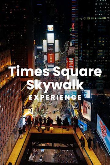 Times Square Skywalk tickets