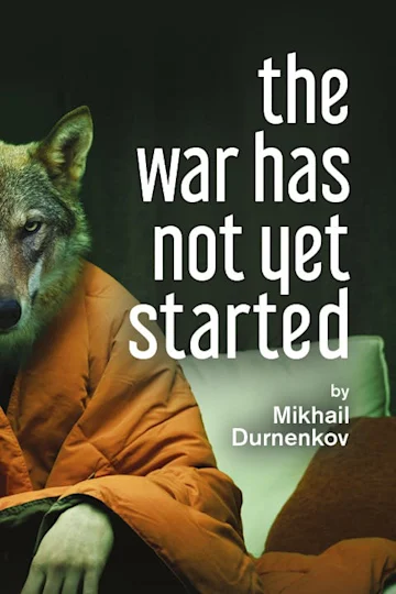The War Has Not Yet Started Tickets