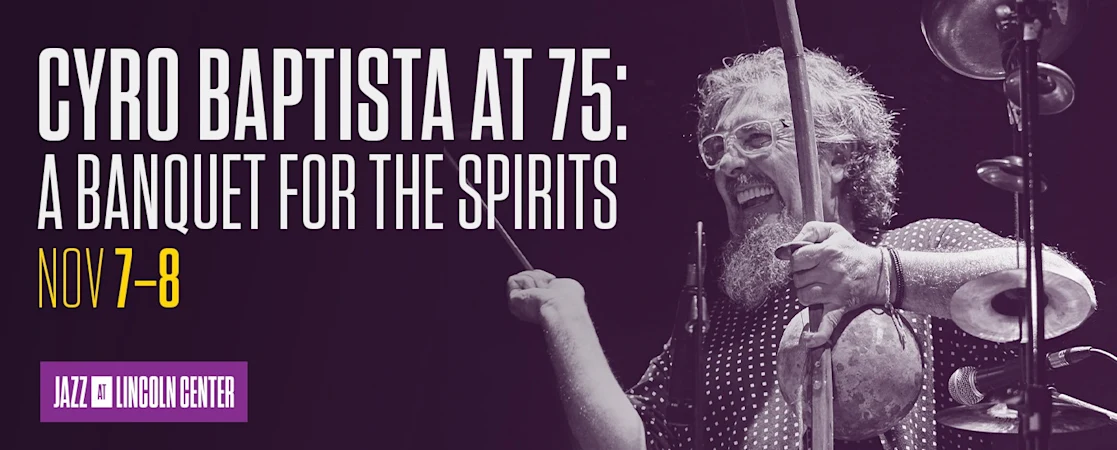 Cyro Baptista at 75: A Banquet for the Spirits