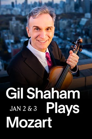 Gil Shaham Plays Mozart Tickets