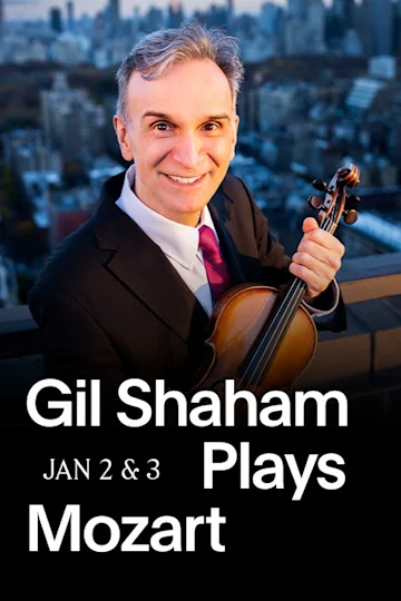 Gil Shaham Plays Mozart Tickets