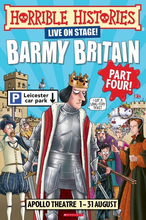 Horrible Histories - Barmy Britain - Part Four! Tickets