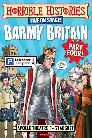 Horrible Histories - Barmy Britain - Part Four! Tickets
