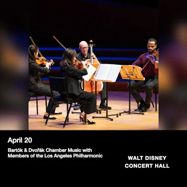 Bartók & Dvořák Chamber Music with Members of the Los Angeles Philharmonic