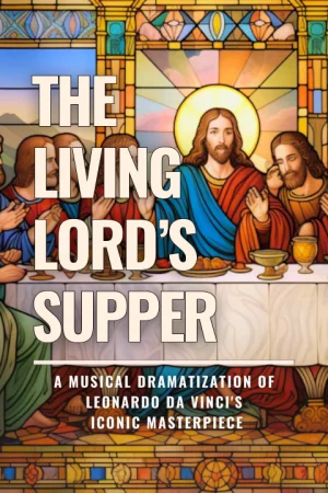 The Living Lord's Supper