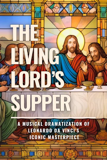 The Living Lord's Supper Tickets