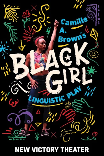Black Girl: Linguistic Play tickets
