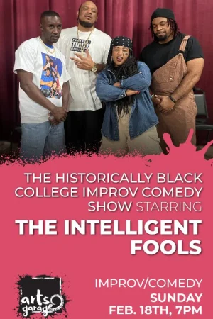 The Historically Black College Improv Comedy Show: Starring The Intelligent Fools Tickets